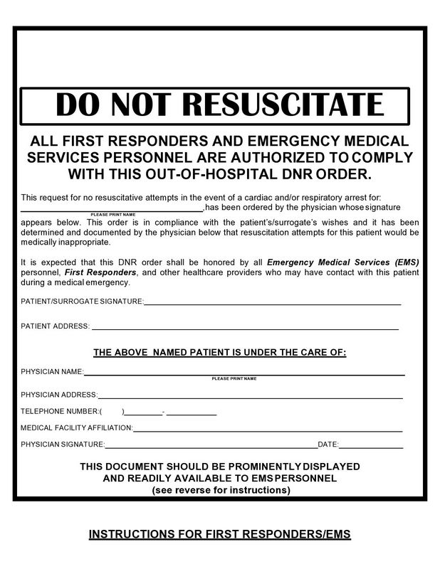 Do-Not-Resuscitate (DNR) Do-Not-Resuscitate (DNR)